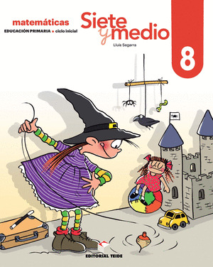 SIETE Y MEDIO. CUADERNO 08 (ED. 2019)