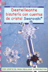 DESTELLEANTE BISUTERÍA CON CUENTAS DE CRISTAL SWAROVSKI