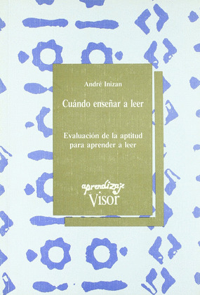 CUANDO ENSEÑAR A LEER