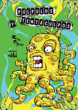 PULPULOS Y TENTACULPOS