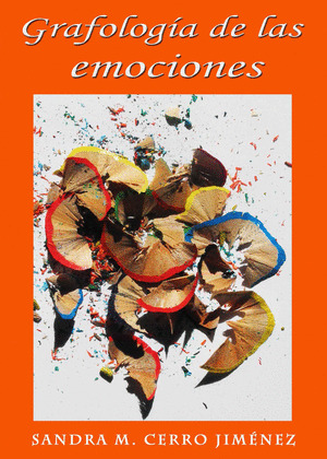 GRAFOLOGIA DE LAS EMOCIONES