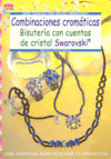 COMBINACIONES CROMÁTICAS BISUTERÍA CON CUENTAS SWAROVSKI