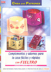 COMPLEMENTOS Y ADORNOS PARA LA CASA FACILES CON FIELTRO