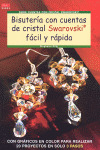 BISUTERÍA CON CUENTAS DE CRISTAL SWAROVSKI FÁCIL Y RÁPIDA