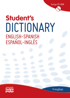 VAUGHAN STUDENT'S DICTIONARY ENGLISH-SPANISH/ESPAÑOL-INGLES