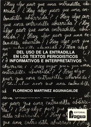 DEL USO ENTRADILLA EN LOS TEXTOS