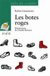 LES BOTES ROGES