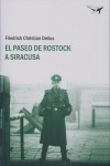 PASEO DE ROSTOCK A SIRACUSA, EL