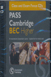 PASS CAMBRIDGE BEC HIGHER CD