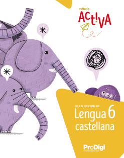 LENGUA CASTELLANA 6 EP - ACTIVA. PRODIGI