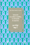 INICIACION A LA CULTURA CIENTIFICA. LA FORMACION DE MAESTROS