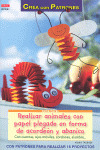 REALIZAR ANIMALES CON PAPEL PLEGADO EN ACORDEON Y ABANICO