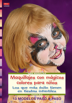 MAQUILLAJES CON MAGICOS COLORES PARA NIÑOS