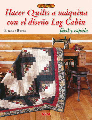 HACER QUILTS A MAQUINA CON EL DISEÑO LOG CABIN FACIL Y RAPIDO