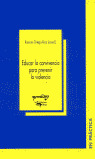 EDUCAR CONVIVENCIA PARA PREVENIR