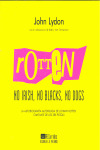 ROTTEN: NO IRISH, NO BLACKS, NO DOGS