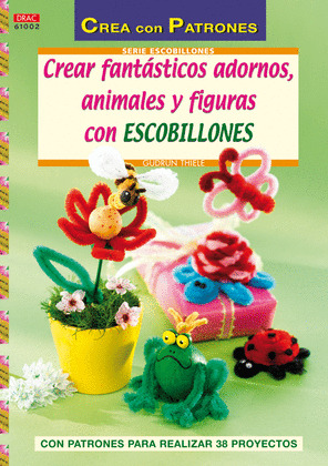 CREAR FANTASTICOS ADORNOS ANIMALES Y FIGURAS CON E