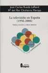 TELEVISION EN ESPAÑA 1956-2006
