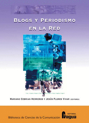 BLOGS Y PERIODISMO EN RED