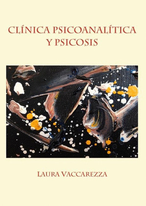 CLINICA PSICOANALITICA Y PSICOSIS