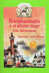 BILEMBAMBUDIN O EL ULTIMO MAGO
