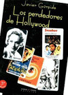 PERDEDORES DE HOLLYWOOD, LOS