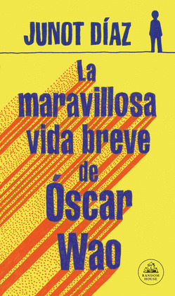 LA MARAVILLOSA VIDA BREVE DE OSCAR WAO