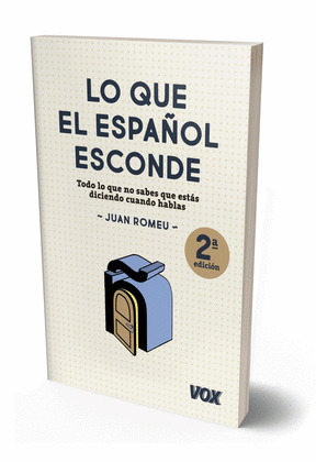 LO QUE EL ESPAÑOL ESCONDE