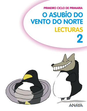 LECTURAS, 2º PRIMARIA. O ASUBIO DO VENTO DO NORTE