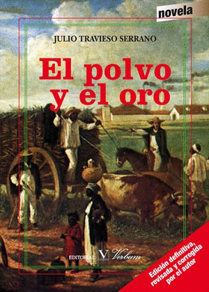 EL POLVO Y EL ORO
