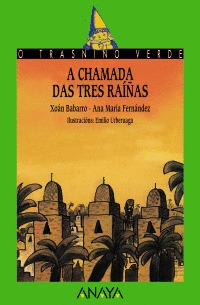 CHAMADA DAS TRES RAIOAS, A