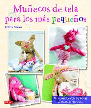 MUÑECOS DE TELA PARA LOS MÁS PEQUEÑOS
