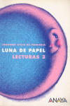 3ºP LECTURAS LUNA DE PAPEL