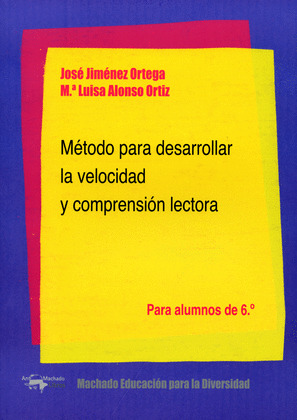MÉTODO PARA DESARROLLAR LA VELOCIDAD Y COMPRENSIÓN LECTORA (6º)