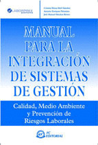 MANUAL PARA LA INTEGRACION DE LOS SISTEMAS DE GESTION
