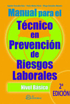 2ªED. MANUAL PARA EL TECNICO EN PREVENCION DE RIES.LABORALES
