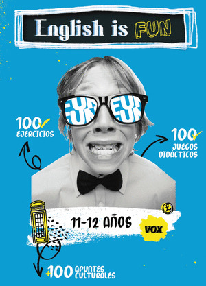 ENGLISH IS FUN / 11-12 AÑOS (NIVEL A1)
