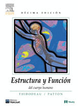 ESTRUCTURA Y FUNCION DEL CUERPO HUMANO (10ª ED.1998)