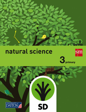 SAVIA, NATURAL SCIENCE, 3 EDUCACIÓN PRIMARIA