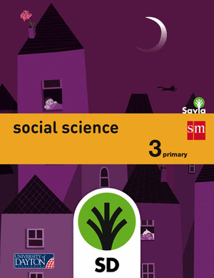 SAVIA, SOCIAL SCIENCE, 3 EDUCACIÓN PRIMARIA