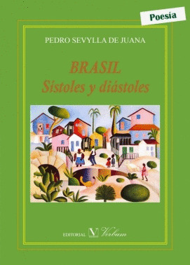 BRASIL. SISTOLES Y DIASTOLES