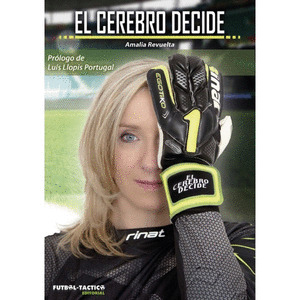 EL CEREBRO DECIDE