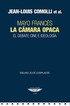 MAYO FRANCES. EL DEBATE CINE E IDEOLOGIA