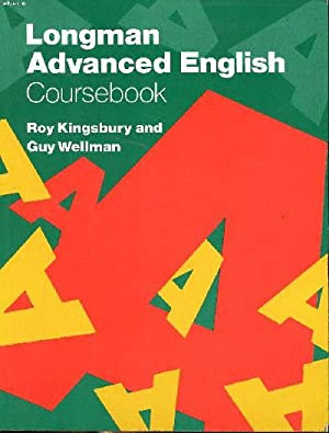 LONGMAN ADVANCED ENGLISH. COURSEBOOK
