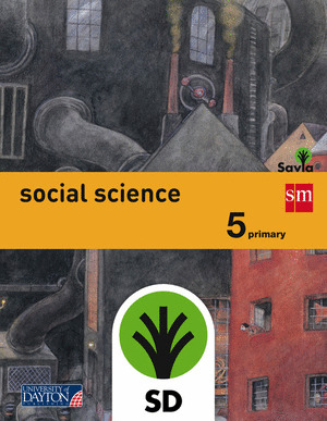 SAVIA, SOCIAL SCIENCE, 5 EDUCACIÓN PRIMARIA. TEACHER'S BOOK
