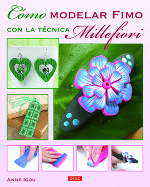 COMO MODELAR FIMO CON LA TECNICA MILLEFIORI