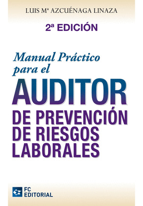 MANUAL PRÁCTICO PARA EL AUDITOR EN PRL