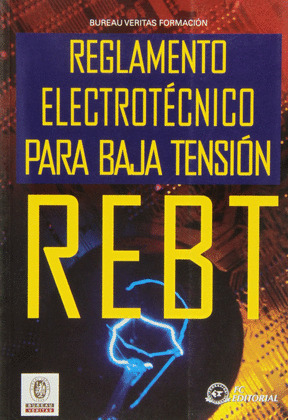 REGLAMENTO ELECTROTÉCNICO PARA BAJA TENSIÓN