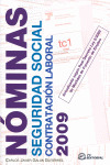 NÓMINAS, SEGURIDAD SOCIAL Y CONTRATACIÓN LABORAL 2009