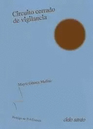 CIRCUITO CERRADO DE VIGILANCIA